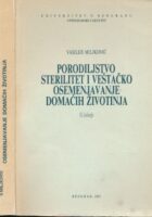 Porodiljstvo, sterilitet i veštačko osemenjivanje domaćih životinja