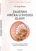 Zaustavi hrčka u svojoj glavi!