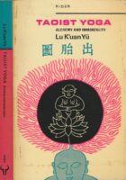 Taoist Yoga: Alchemy and Immortality