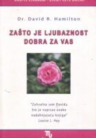 Zašto je ljubaznost dobra za vas