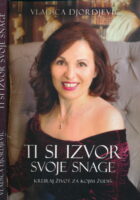Ti si izvor moje snage