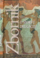 O sportu drugačije : humanistički aspekti sporta