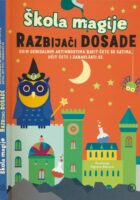 Škola magije : razbijači dosade : ovim genijalnim aktivnostima bavit ćete se satima, učit ćete i zabavljati se