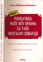 Pozor! Psihijatrija može biti opasna za vaše mentalno zdravlje