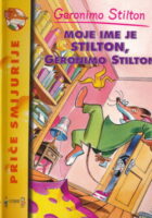 Moje ime je Stilton, Geronimo Stilton