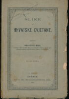 Slike iz hrvatske cvjetane : sa 113 slika